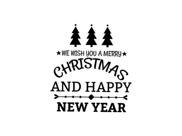 We Wish You Merry Christmas and Happy Ne Illustrations